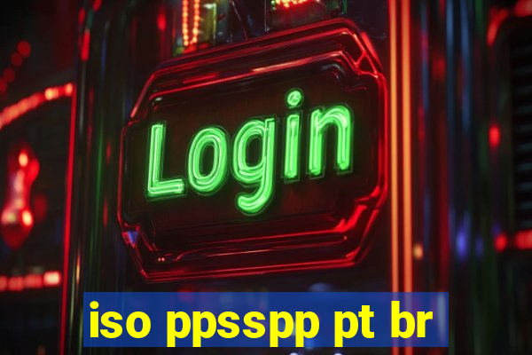 iso ppsspp pt br